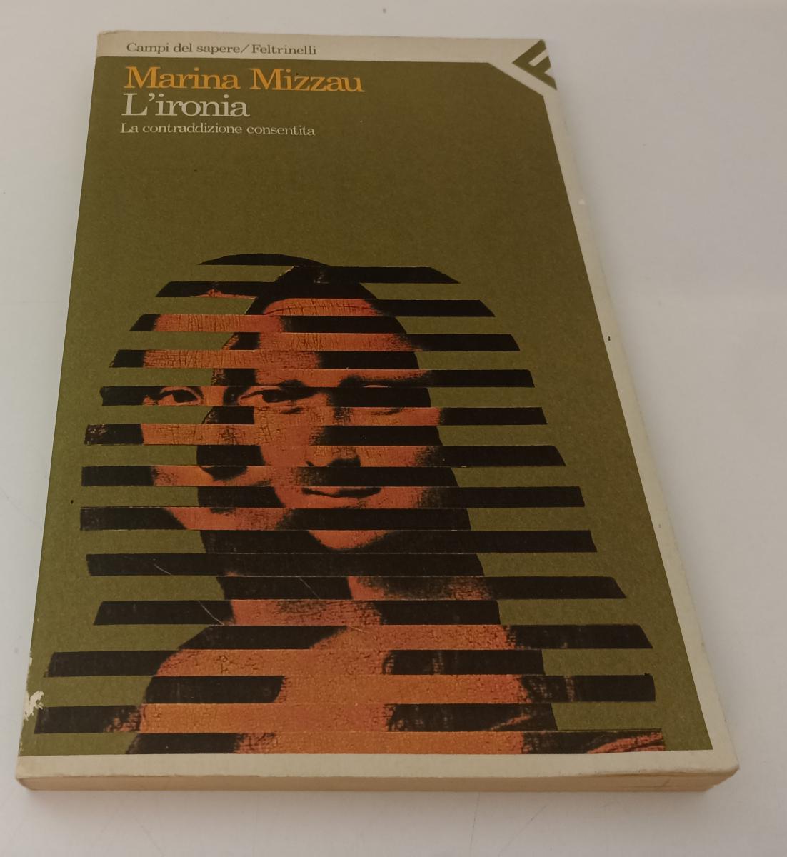 LS- L'IRONIA - MARINA MIZZAU - FELTRINELLI --- 1986 - B - XFS136
