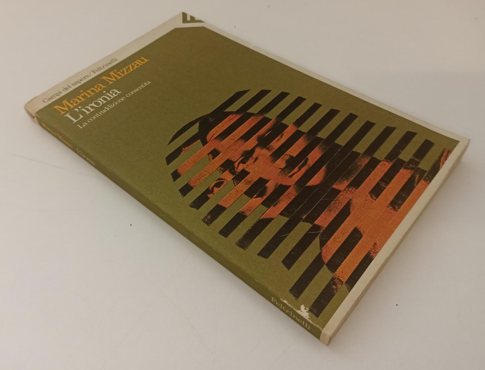 LS- L'IRONIA - MARINA MIZZAU - FELTRINELLI --- 1986 - B - XFS136