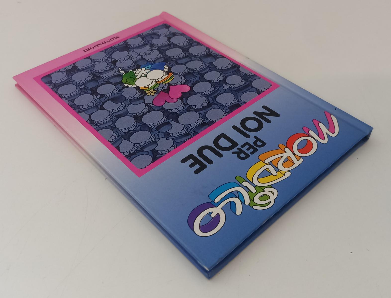 LN- MORDILLO PER NOI DUE - MORDILLO- MONDADORI--- 1997 - C - XFS136