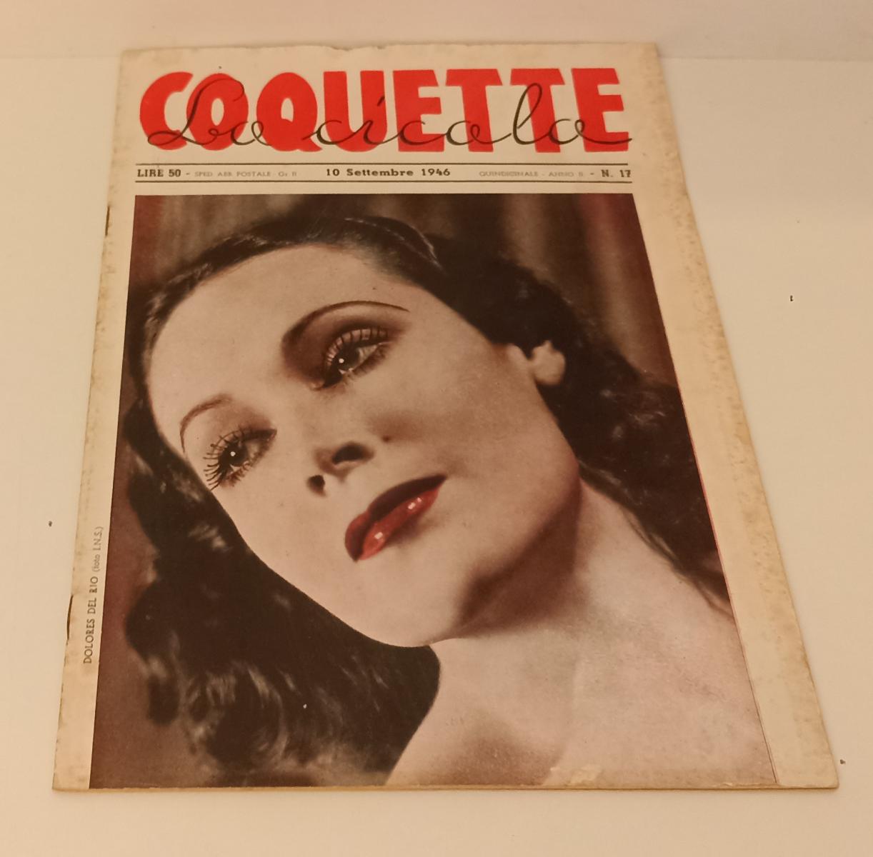 LX- RIVISTA COQUETTE LA CICALA ANNO II N.17 1946 DOLORES DEL RIO - RVSa107
