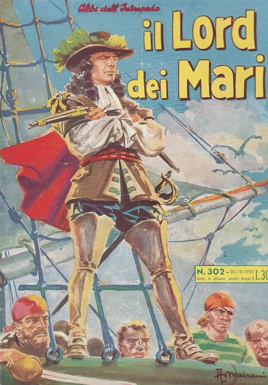 FZ- ALBI DELL'INTREPIDO N.302 IL LORD DEI MARI -- UNIVERSO - 1951 - S - H23