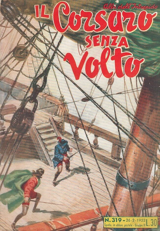 FZ- ALBI DELL'INTREPIDO N.319 CORSARO SENZA VOLTO -- UNIVERSO - 1952 - S - H23