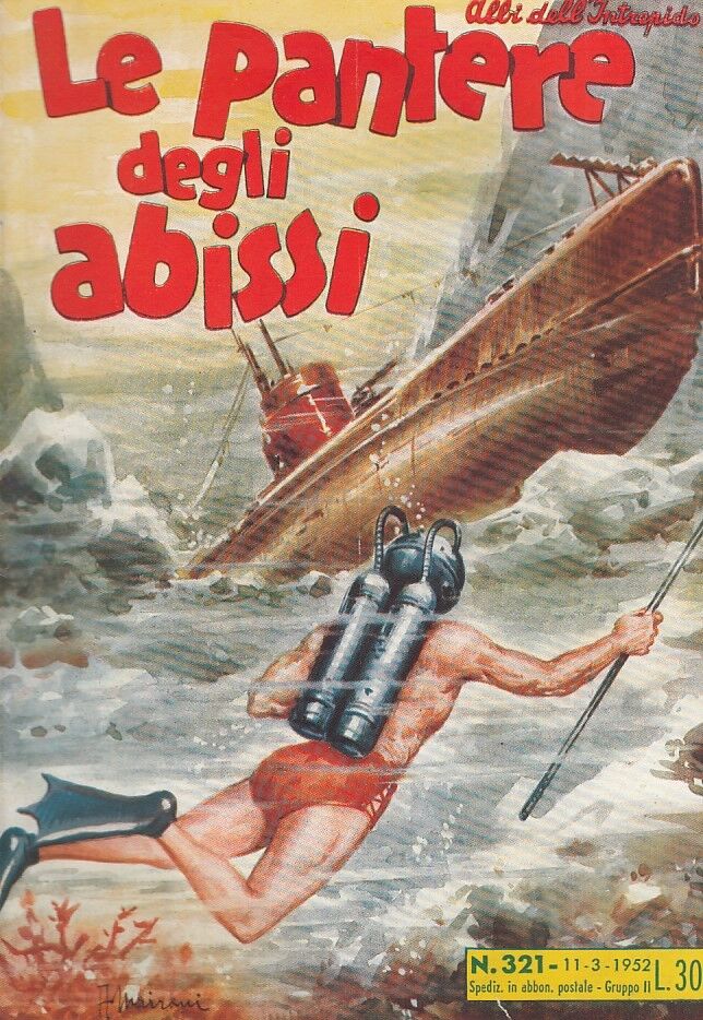 FZ- ALBI DELL'INTREPIDO N.321 PANTERE DEGLI ABBISSI-- UNIVERSO - 1952- S - H23