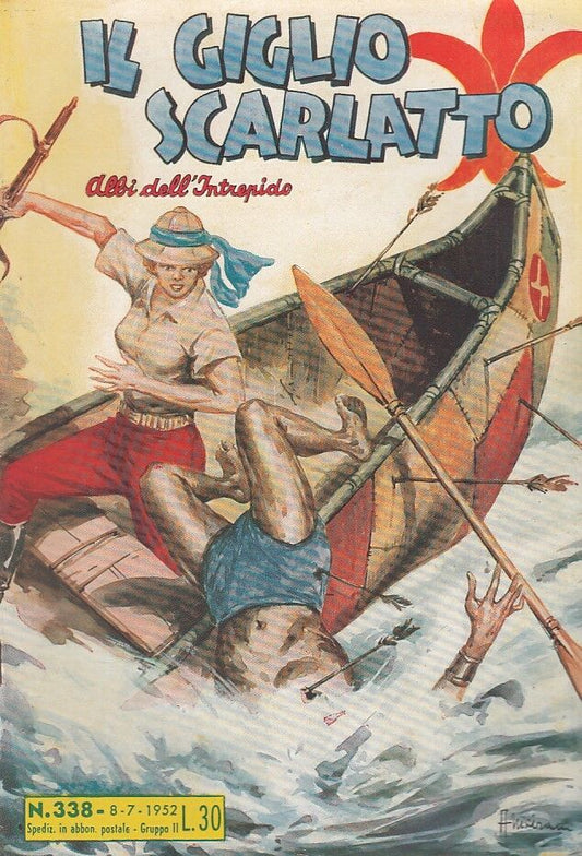 FZ- ALBI DELL'INTREPIDO N.338 IL GIGLIO SCARLATTO -- UNIVERSO - 1952 - S - H23