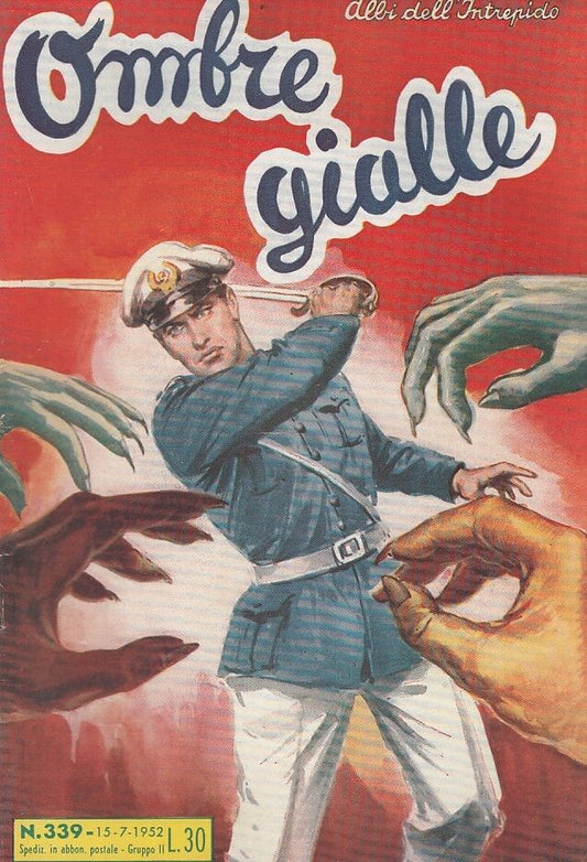 FZ- ALBI DELL'INTREPIDO N.339 OMBRE GIALLE -- UNIVERSO - 1952 - S - H23