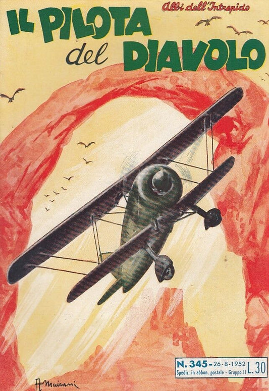 FZ- ALBI DELL'INTREPIDO N.345 PILOTA DEL DIAVOLO -- UNIVERSO - 1952 - S - H23
