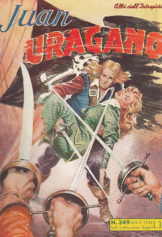 FZ- ALBI DELL'INTREPIDO N.349 JUAN URAGANO -- UNIVERSO - 1952 - S - H23