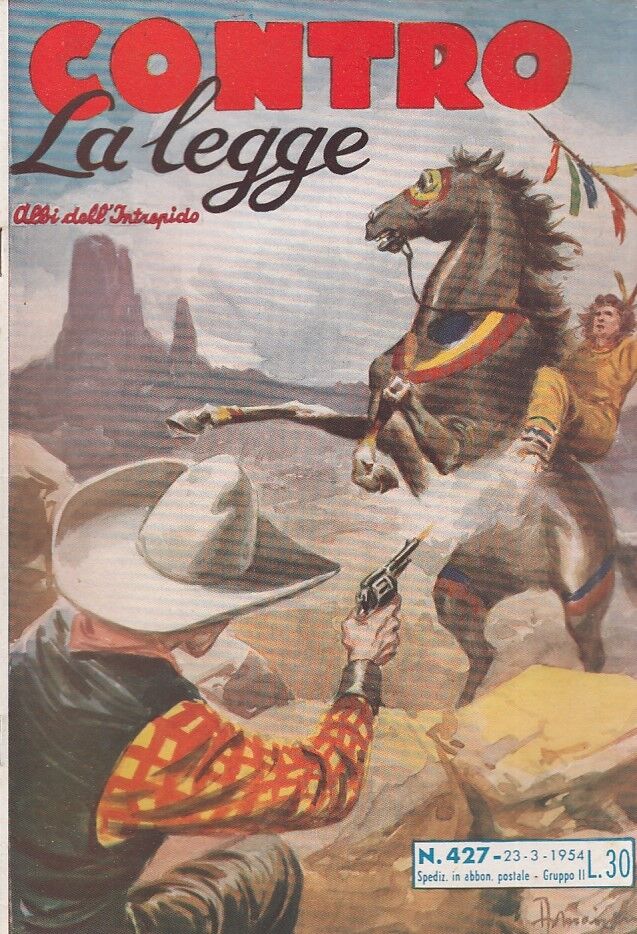 FZ- ALBI DELL'INTREPIDO N.427 CONTRO LA LEGGE -- UNIVERSO - 1954 - S - H23