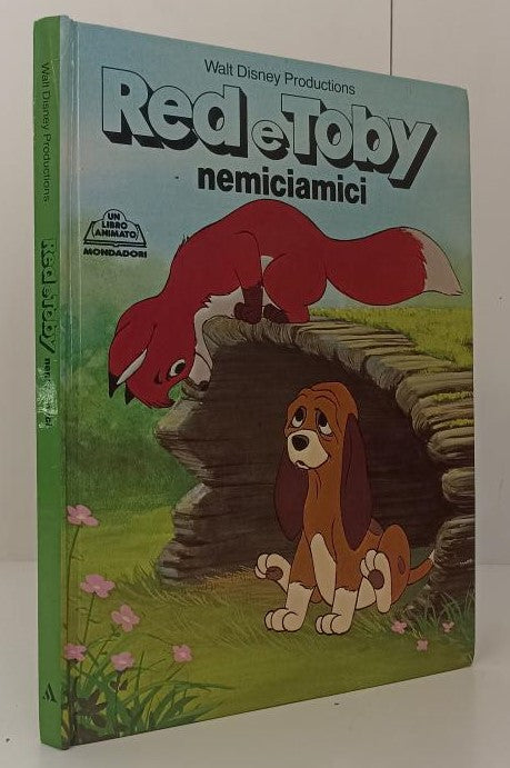 FD- RED E TOBY NEMICIAMICI UN LIBRO ANIMATO-- MONDADORI WALT DISNEY- 1982- C-RGZ