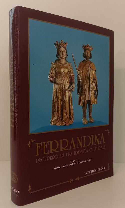 LT- FERRANDINA RECUPERO DI UNA IDENTITA' CULTURALE-- CONGEDO--- 1987- CS- YFS783