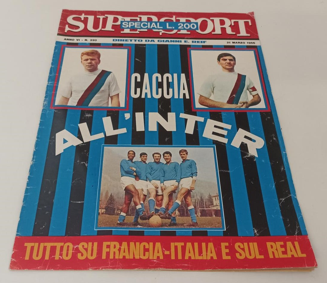 LC-  RIVISTA  SUPERSPORT ANNO VI N.220  CACCIA ALL'INTER - 1966 - S - RVSa112