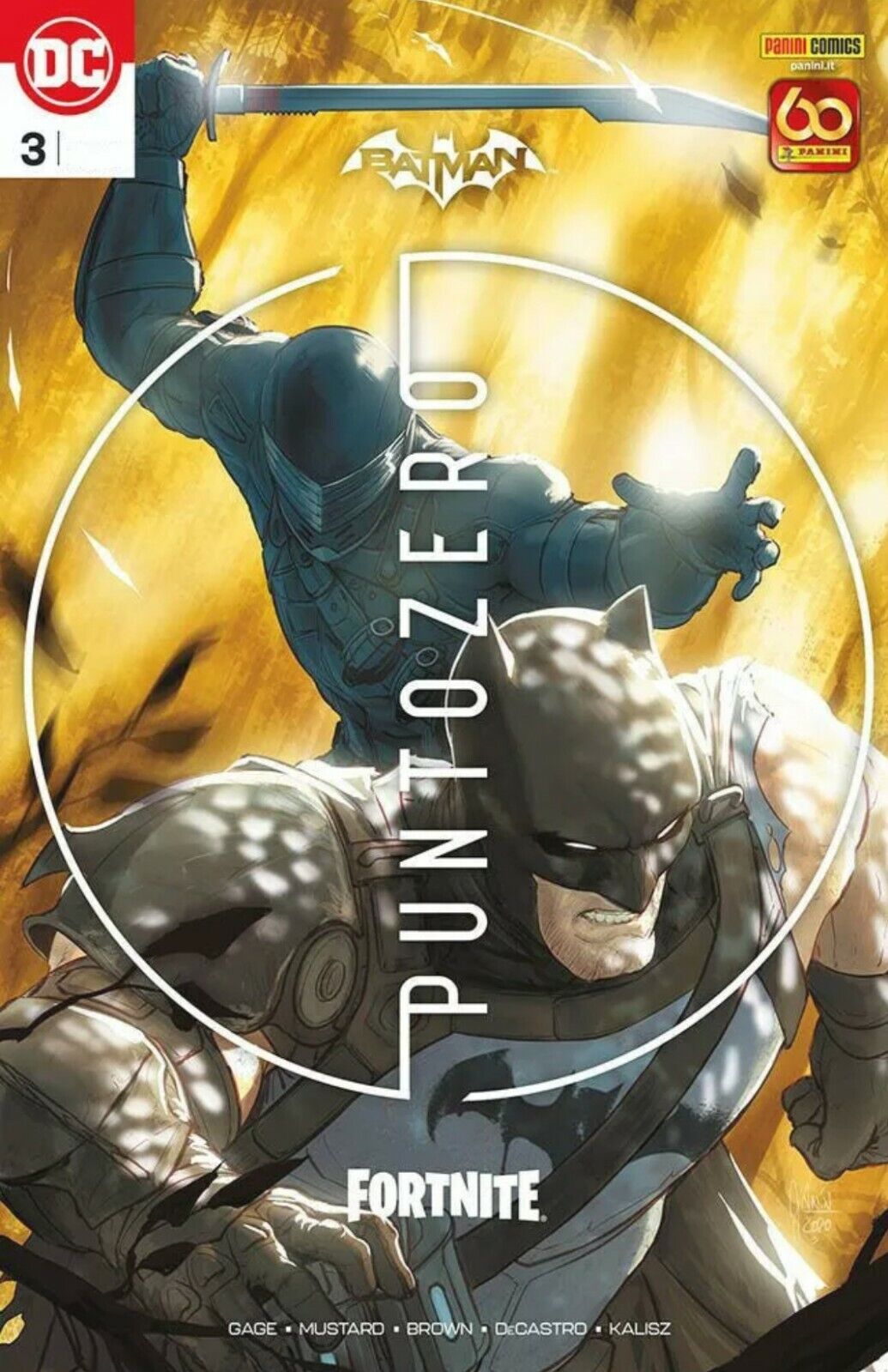 FS- BATMAN FORTNITE PUNTO ZERO 2/6 + FONDAZIONE + VARIANT SIGILLATI- PANINI- L23