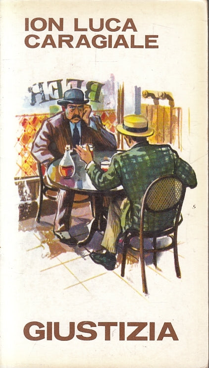 LN- GIUSTIZIA - ION LUCA CARAGIALE - PAOLINE --- 1964 - B - YFS6