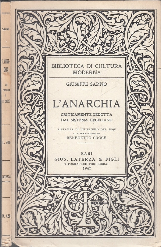 LS- L'ANARCHIA - GIUSEPPE SARNO - LATERZA - CULTURA MODERNA -- 1947 - B - XFS