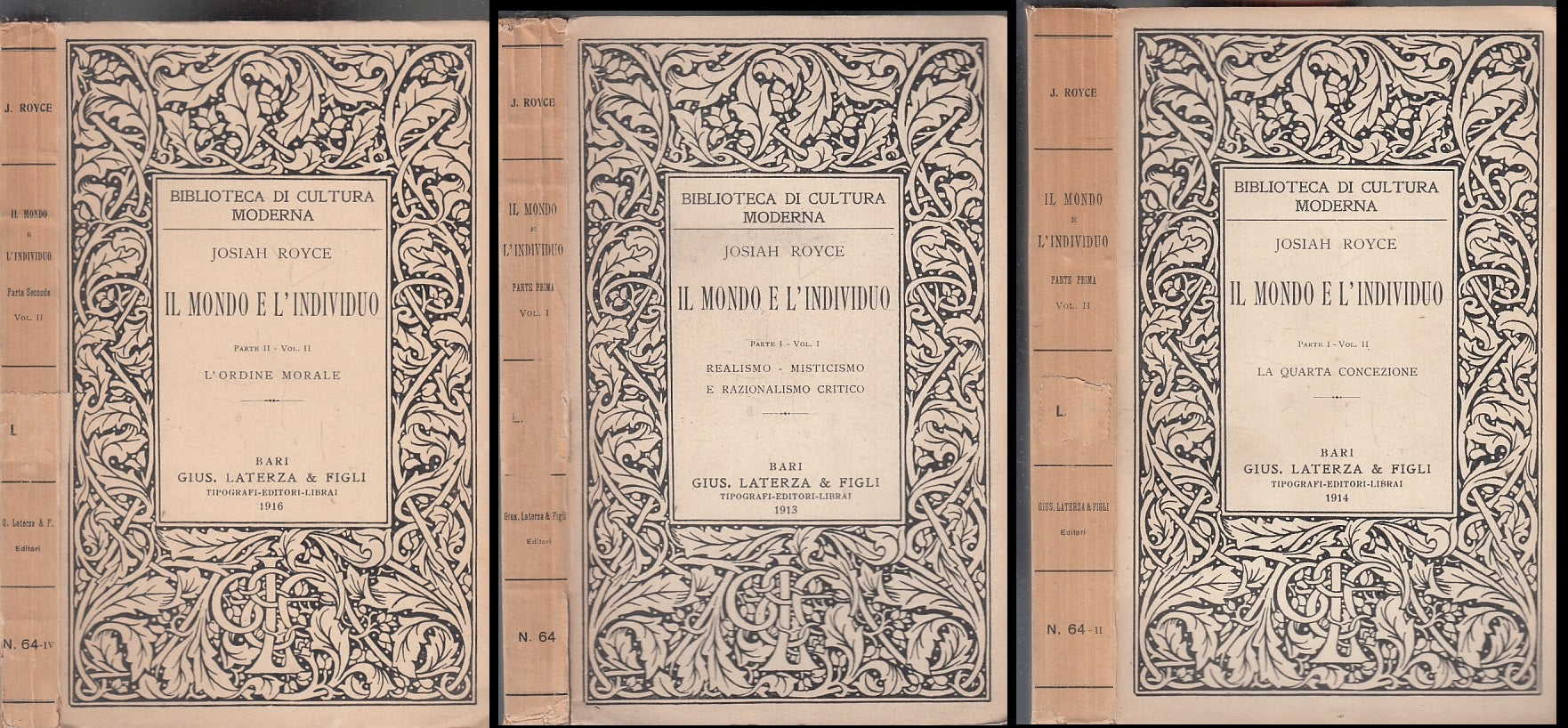 LS- IL MONDO E L'INDIVIDUO 3 VOLUMI - JOSIAH ROYCE - LATERZA --- 1913 - B - XFS