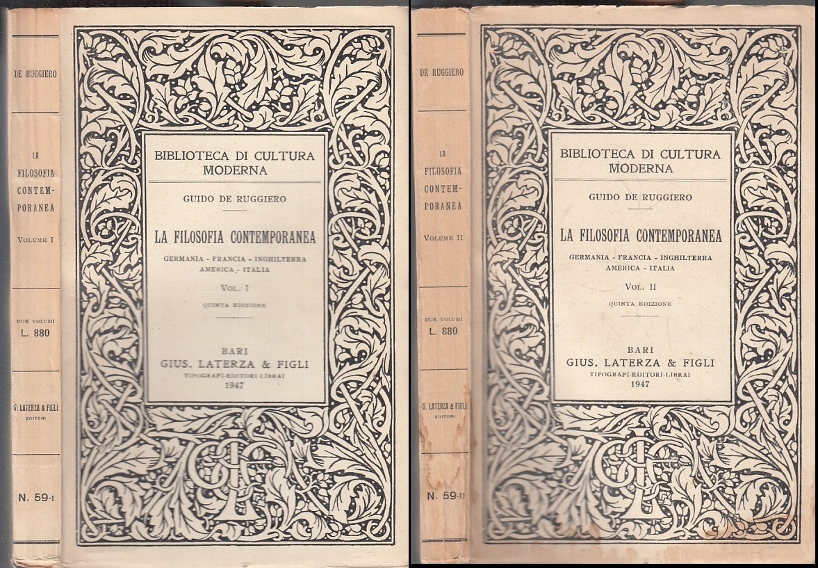 LS- LA FILOSOFIA CONTEMPORANEA 2 VOLUMI - DE RUGGIERO - LATERZA --- 1947- B- XFS