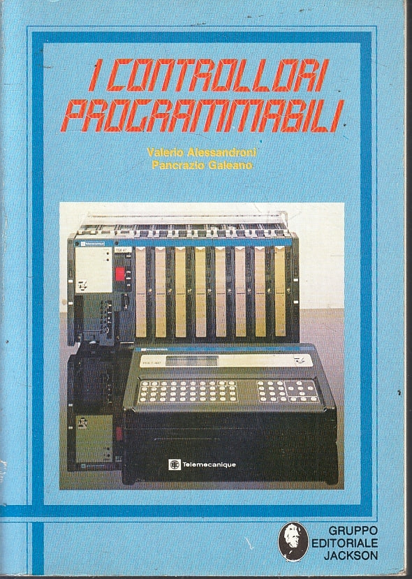 LZ- I CONTROLLORI PROGRAMMABILI -- GRUPPO EDITORIALE JACKSON --- 1984- B- ZFS462