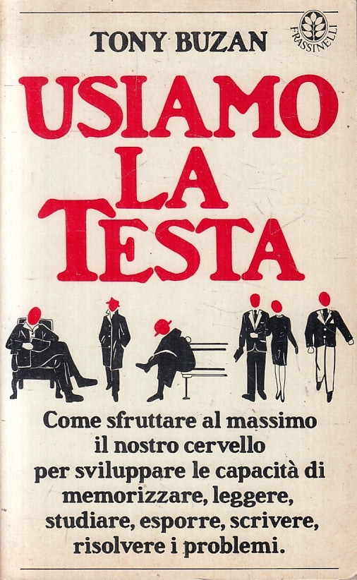 LS- USIAMO LA TESTA - TONY BUZAN - FRASSINELLI --- 1986 - B - ZFS35