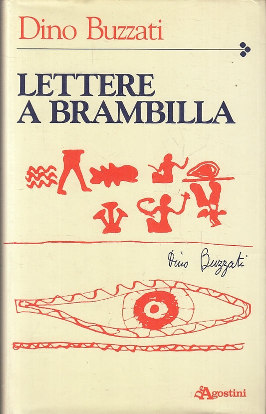 LN- LETTERE A BRAMBILLA - DINO BUZZATI - DeAGOSTINI --- 1985- CS- ZFS476