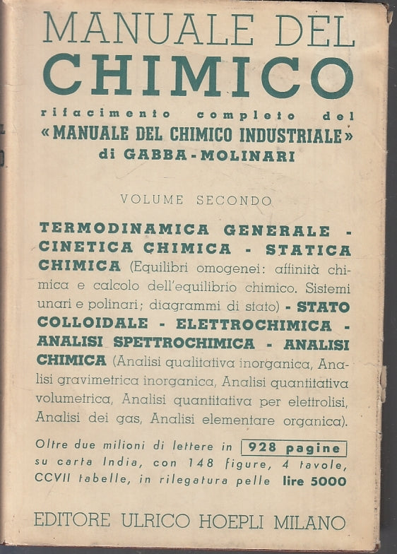LZ- MANUALE DEL CHIMICO VOLUME SECONDO- GABBA MOLINARI- HOEPLI- 1949- BS- ZFS290