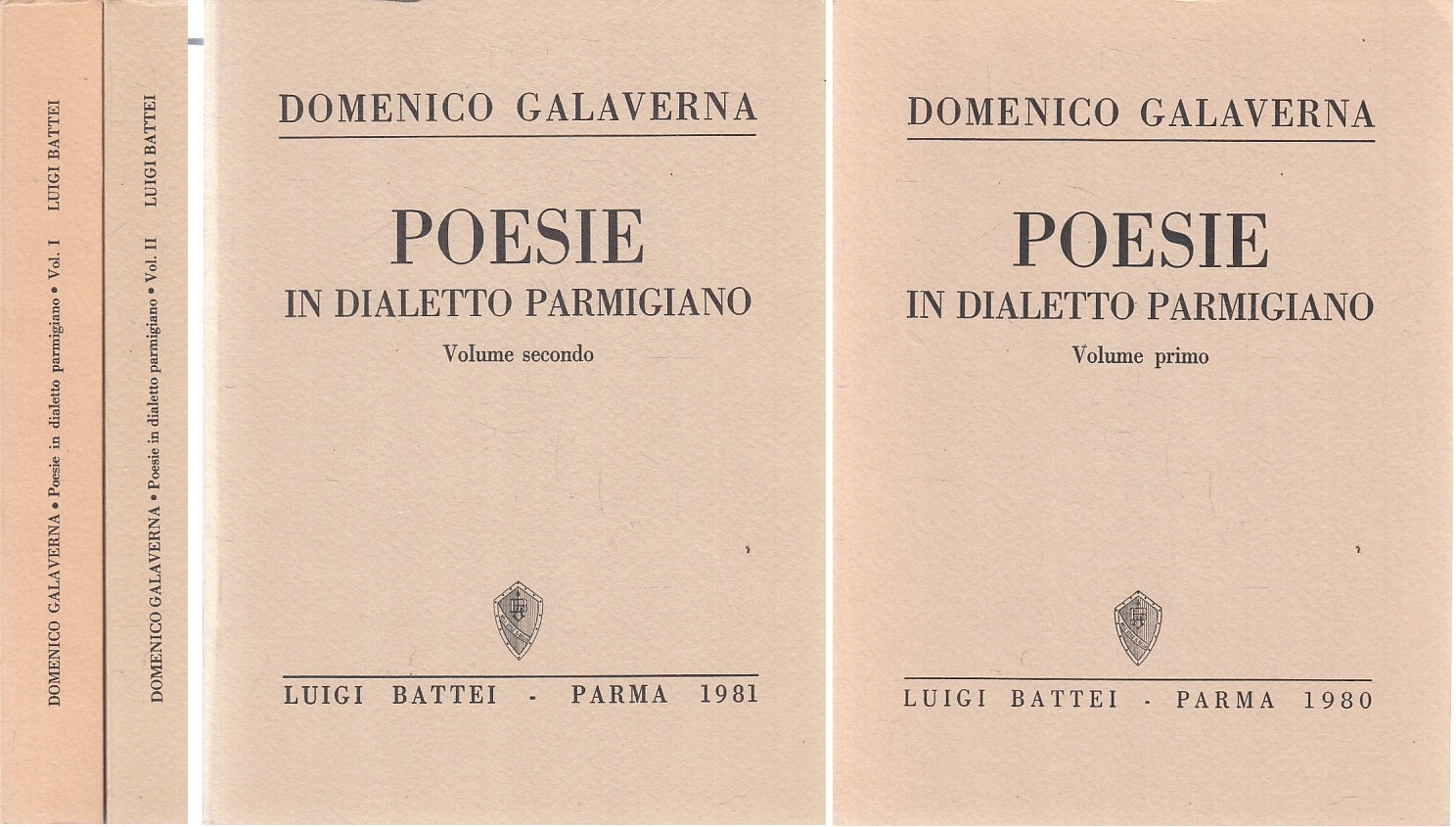 LN- POESIE IN DIALETTO PARMIGIANO 2 VOLUMI - GALAVERNA - BATTEI --- 1981- B- WPR