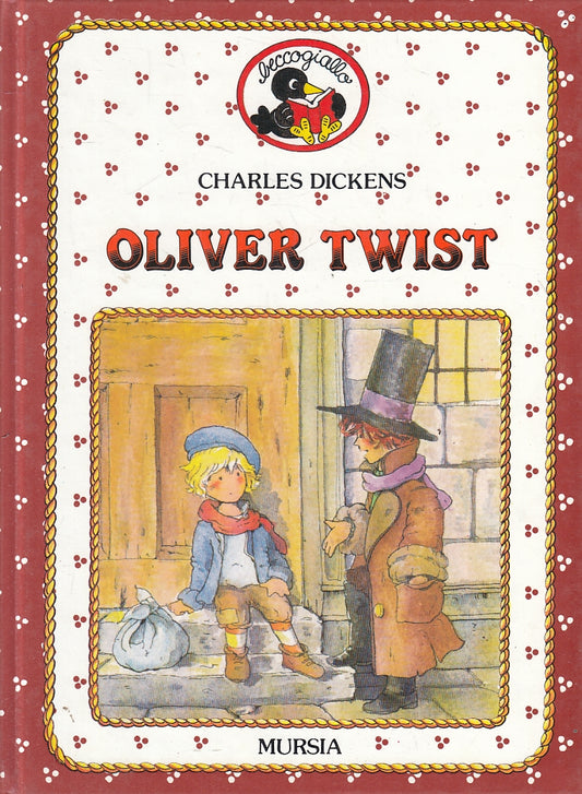 LB- OLIVER TWIST - CHARLES DICKENS - MURSIA - BECCOGIALLO -- 1988 - C - RGZ