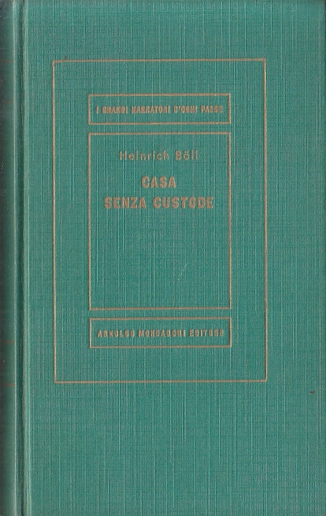 LN- CASA SENZA CUSTODE- HEINRICH BOLL- MONDADORI- MEDUSA- 1a ED.- 1957- C-ZFS230