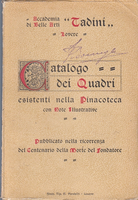 LT- CATALOGO DEI QUADRI PINACOTECA - ACCADEMIA BELLE ARTI TADINI LOVERE - ZFS478