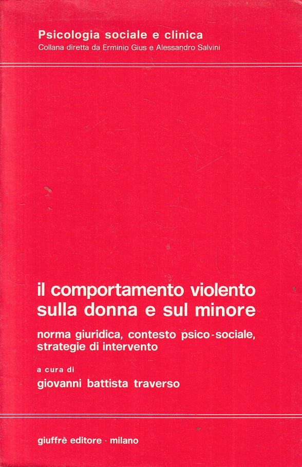 LZ- COMPORTAMENTO VIOLENTO SULLA DONNA E SUL MINORE-- GIUFFRE'--- 1988- B-ZFS318