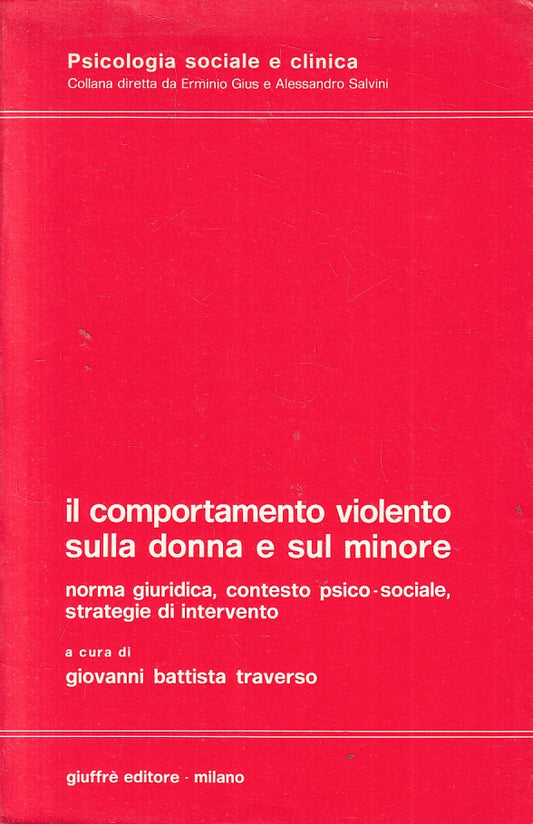 LZ- COMPORTAMENTO VIOLENTO SULLA DONNA E SUL MINORE-- GIUFFRE'--- 1988- B-ZFS318