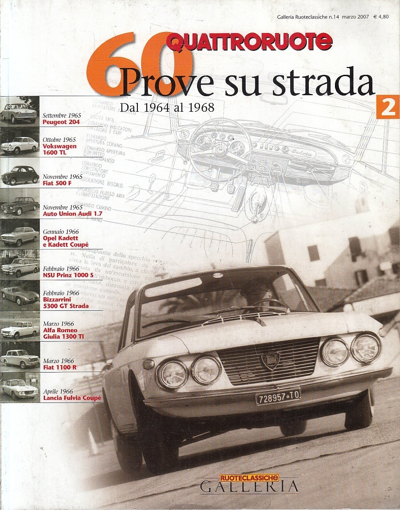 LC- QUATTRORUOTE 2 60 PROVE SU STRADA GALLERIA RUOTECLASSICHE N.14 2014 - YFS917