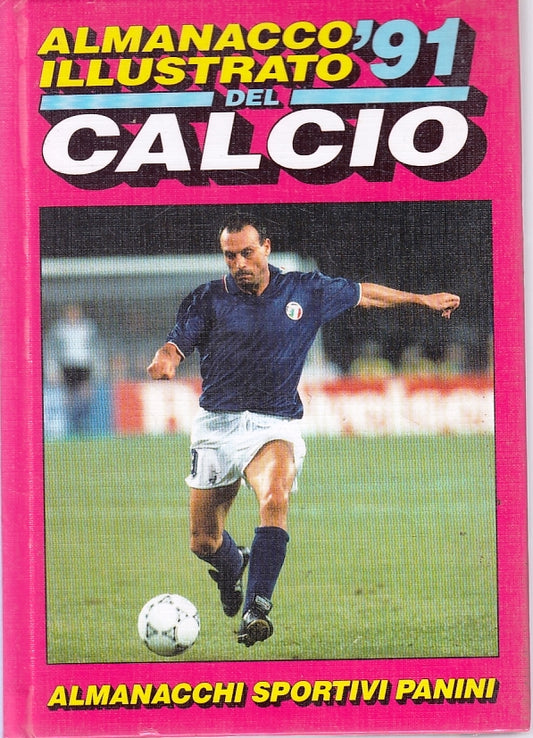 LC- ALMANACCO ILLUSTRATO DEL CALCIO '91 -- PANINI --- 1991 - C - YFS29