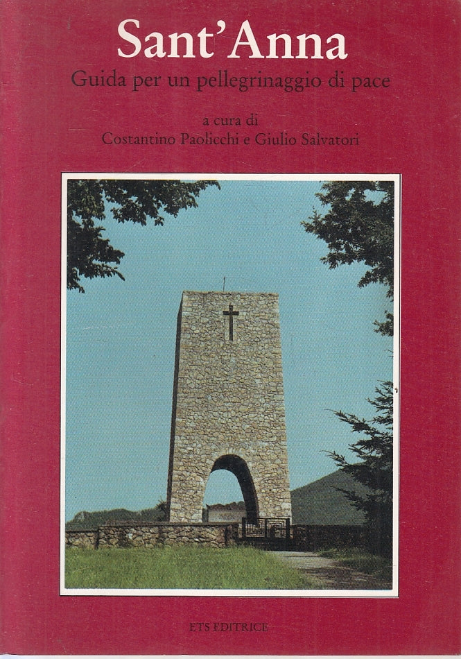 LV- SANT'ANNA GUIDA PER UN PELLEGRINAGGIO DI PACE -- ETS --- 1991- B- YFS27