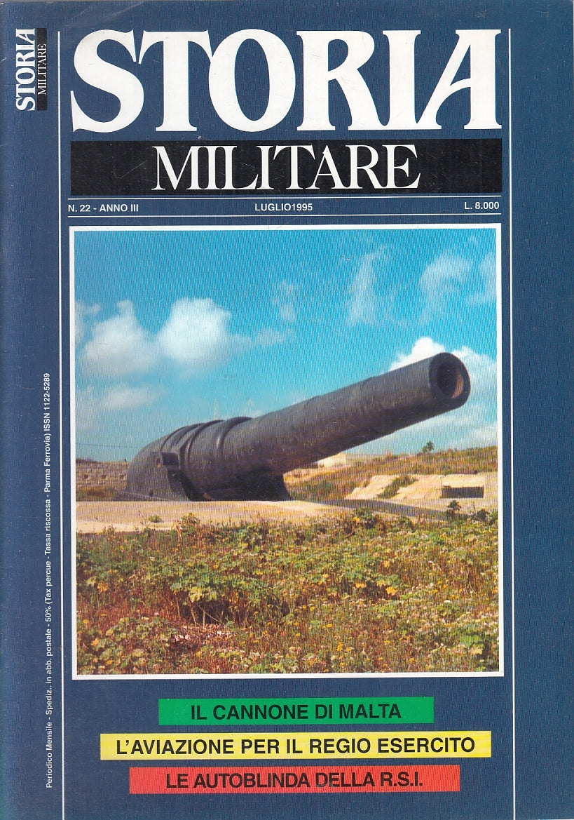 LM- RIVISTA STORIA MILITARE N.22 CANNONE DI MALTA- ALBERTELLI - 1995 - S - YFS37