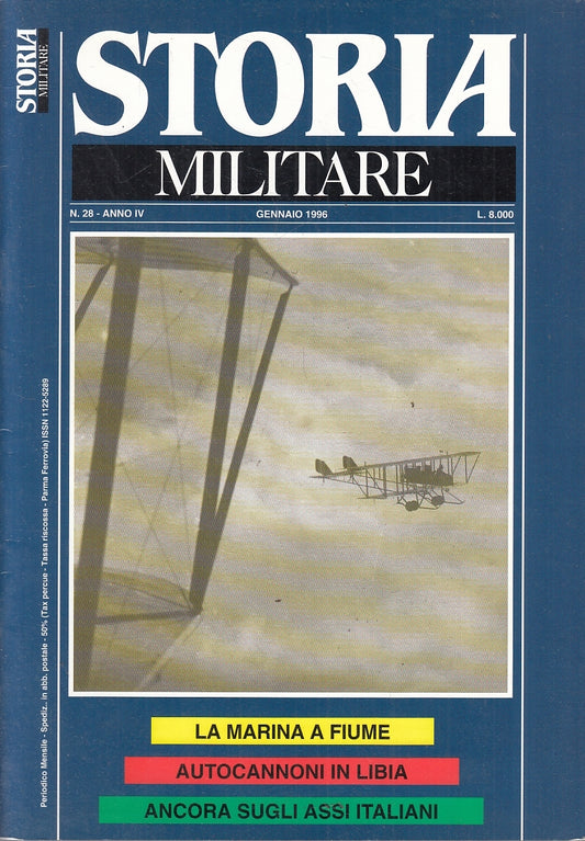 LM- RIVISTA STORIA MILITARE N.28 AUTOCANNONI LIBIA- ALBERTELLI- 1996 - S - YFS37