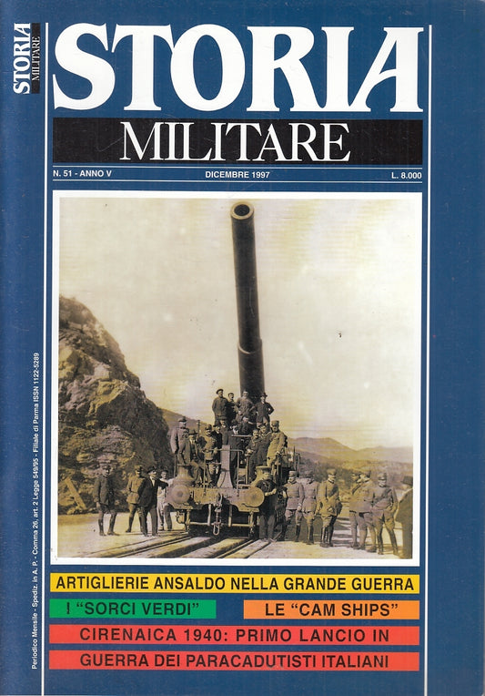 LM- RIVISTA STORIA MILITARE N.51 I SORCI VERDI - ALBERTELLI - 1997 - S - YFS37