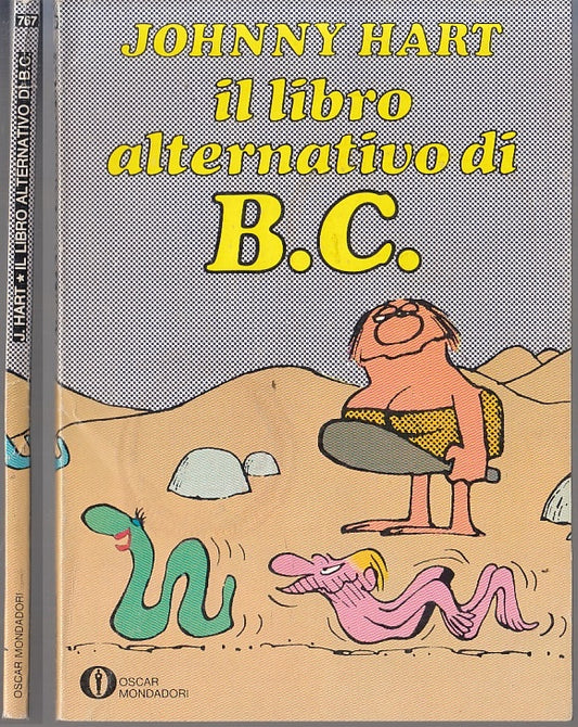 FC- OSCAR MONDADORI N.757 LIBRO ALTERNATIVO DI B.C. - JOHNNY HART-- 1977- B- P23