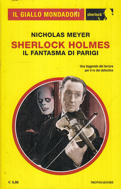LG- GIALLO MONDADORI 73 SHERLOCK HOLMES IL FANTASMA DI PARIGI - MEYER - B- YFS