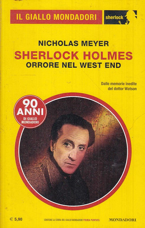 LG- GIALLO MONDADORI 53 SHERLOCK HOLMES ORRORE NEL WEST END- NICHOLAS MEYER- YFS