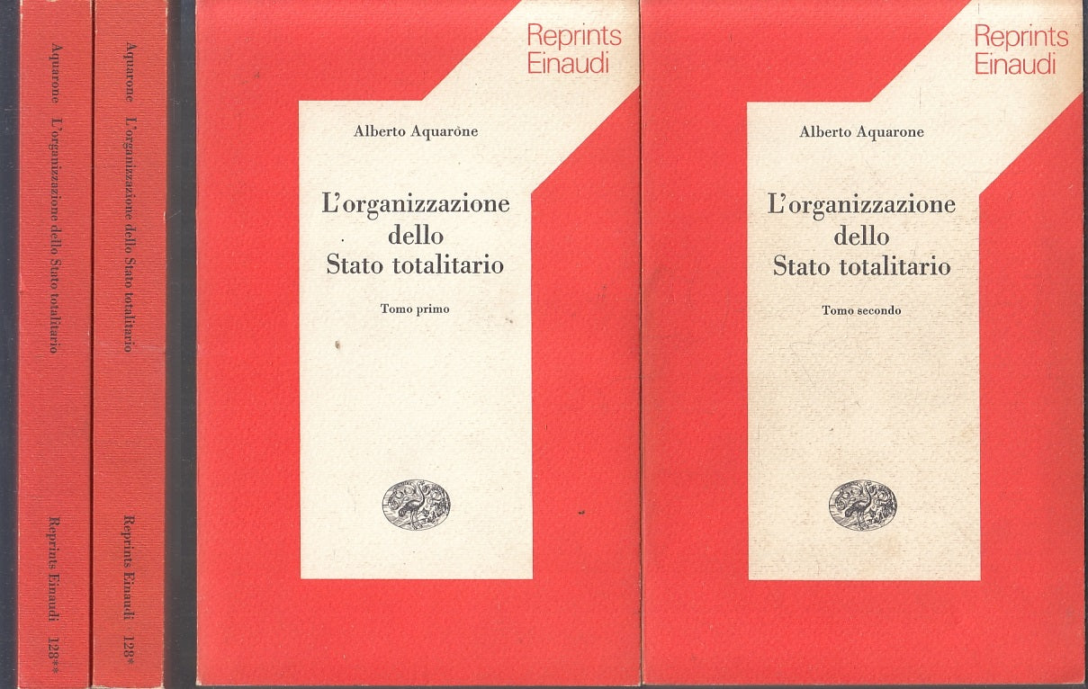 LS- L'ORGANIZZAZIONE STATO TOTALITARIO 1/2 - AQUARONE - EINAUDI REPRINTS- B- YFS