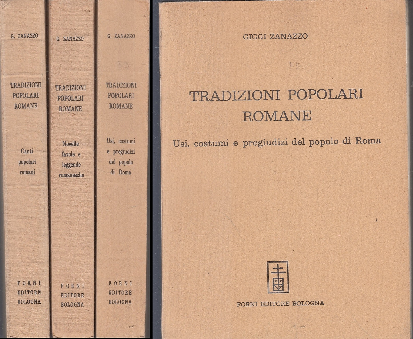 LZ- TRADIZIONI POPOLARI ROMANE 3 VOLUMI- GIGGI ZANAZZO- FORNI--- 1967- B- YFS100