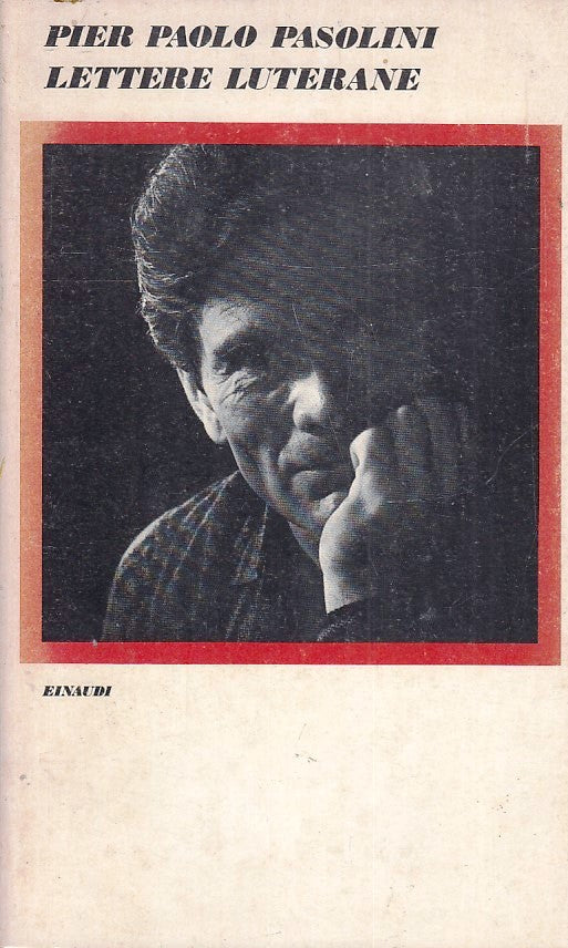 LN- LETTERE ITALIANE - PIER PAOLO PASOLINI - EINAUDI --- 1976 - B - XFS