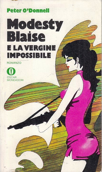 LN2- MODESTY BLAISE E LA VERGINE IMPOSSIBILE- O'DONNELL- OSCAR MONDADORI- B- XFS