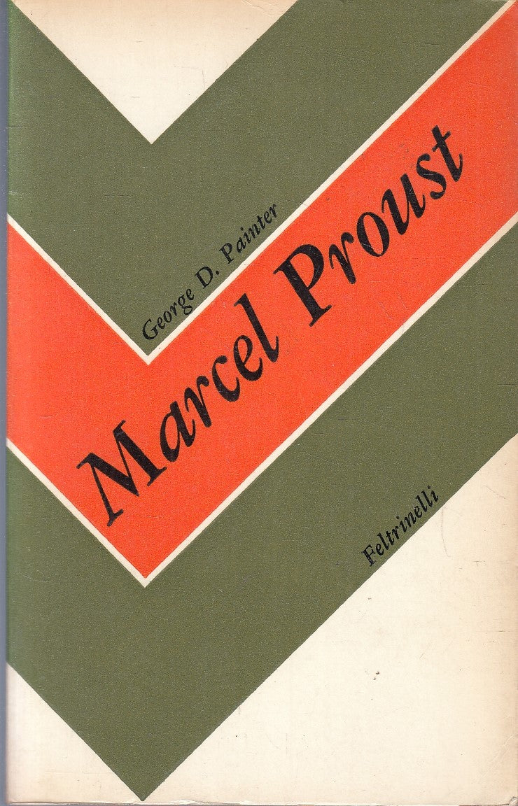 LS- MARCEL PROUST - GEORGE D. PAINTER - FELTRINELLI - SC/10 -- 1970- B- ZFS218