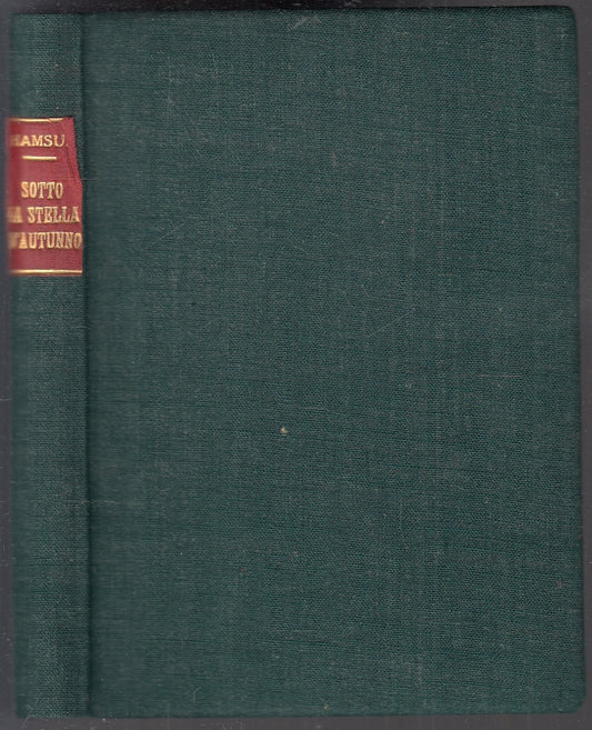 LN- SOTTO LA STELLA D'AUTUNNO - KNUT HAMSUN - DELTA --- 1929 - C - YFS91