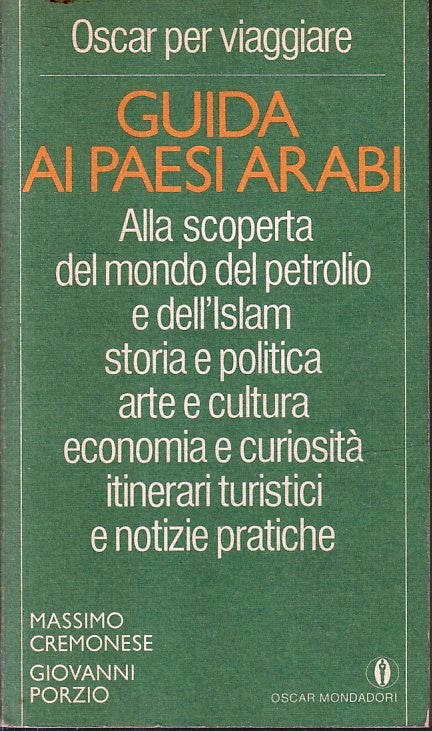 LN2- GUIDA AI PAESI ARABI - CREMONESE PORZIO- OSCAR PER VIAGGIARE MONDADORI- XFS