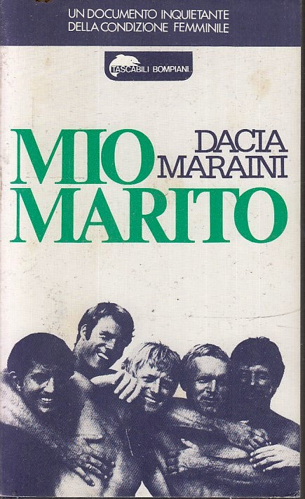 LN2- MIO MARITO - DACIA MARAINI - TASCABILI BOMPIANI - B- XFS