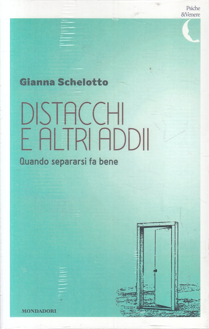 LN2- DISTACCHI E ALTRI ADII - SCHELOTTO - MONDADORI PSICHE & VENERE - B - JXS158