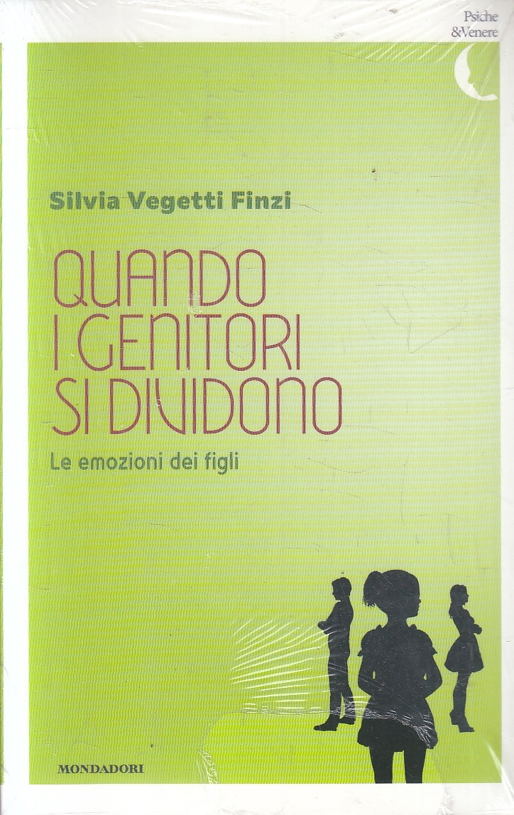 LN2- QUANDO GENITORI SI DIVIDONO- FINZI - MONDADORI PSICHE & VENERE - B - JXS158