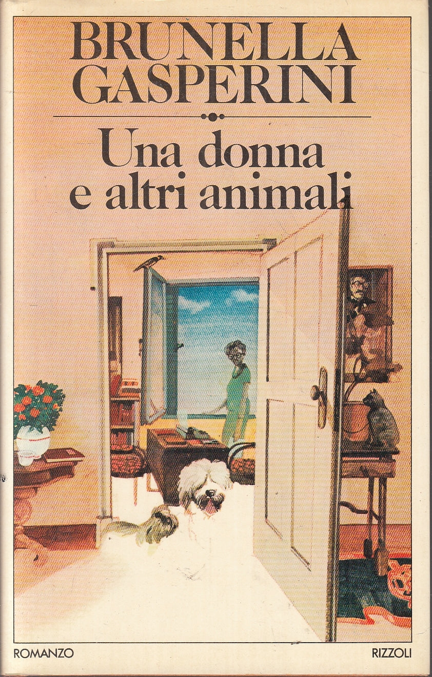 LN- UNA DONNA E ALTRI ANIMALI- BRUNELLA GASPERINI- RIZZOLI- LA SCALA- CS- YFS155